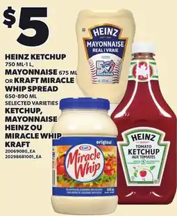 Independent Grocer HEINZ KETCHUP, 750 ML-1L, MAYONNAISE 675 ML, OR KRAFT MIRACLE WHIP SPREAD offer