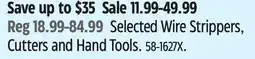Canadian Tire MAXIMUM Selected Wire Strippers, Cutters and Hand Tools offer