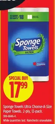 Canadian Tire Sponge Towels Ultra Choose-A-Size Paper Towels offer