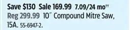 Canadian Tire 10 Compound Mitre Saw offer