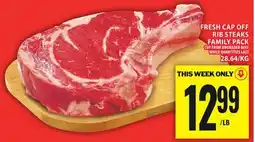 Food Basics FRESH CAP OFF RIB STEAKS FAMILY PACK offer
