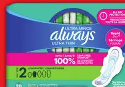 Food Basics ALWAYS ULTRA THIN PADS 20-32'S OR TAMPAX TAMpons 18'S offer