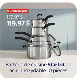 Walmart Batterie de cuisine Starfrit en acier inoxydable 10 piéces offer