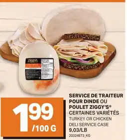 L'Intermarché SERVICE DE TRAITEUR POUR DINDE OU POULET | TURKEY OR CHICKEN DELI SERVICE CASE offer