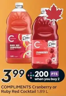 Sobeys Compliments cranberry or ruby red cocktail offer