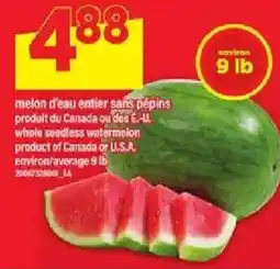 Maxi whole seedless watermelon offer