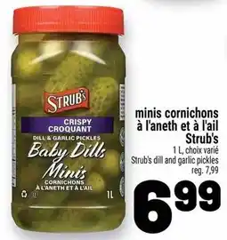Metro Strub's baby dills minis cornichons à l'aneth et à l'ail offer