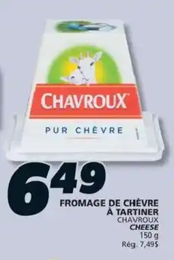 IGA Chavroux fromage de chèvre à tartiner offer