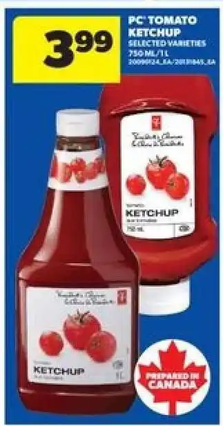 Real Canadian Superstore PC TOMATO KETCHUP offer