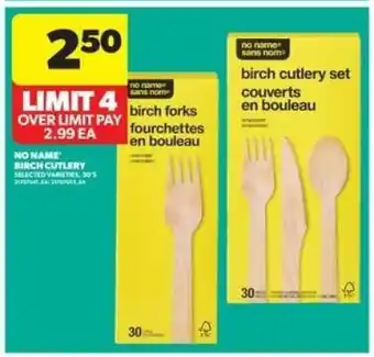 Real Canadian Superstore NO NAME Birch Cutlery offer