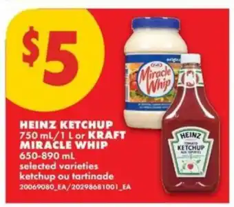 No Frills Heinz Ketchup or Kraft Miracle Whip offer