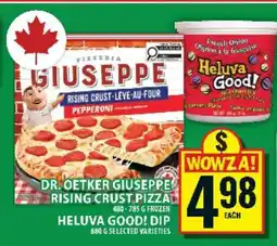 Food Basics Dr. Oetker Giuseppe Rising Crust Pizza & Heluva Good! Dip offer