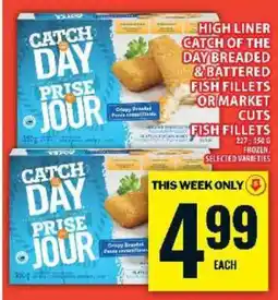 Food Basics High Liner Catch of the Day Breaded & Battered Fish Fillets offer