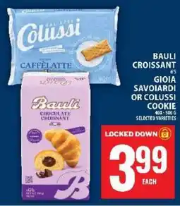 Food Basics Bauli Croissant, Gioia Savoiardi or Colussi Cookie offer