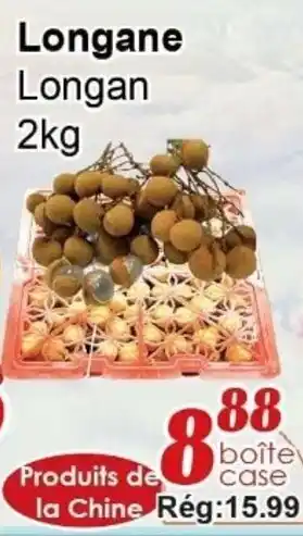 Marche C&T Longane Longan offer