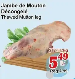 Marche C&T Thawed Mutton leg offer