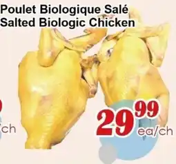 Marche C&T Salted Biologic Chicken offer