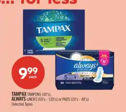 Shoppers Drug Mart TAMPAX TAMPONS (40's), ALWAYS LINERS (60's - 120's) or PADS (20's - 48's) offer
