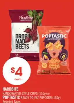 Shoppers Drug Mart HARDBITE HANDCRAFTED-STYLE CHIPS (150g) or POPTASTIC READY-TO-EAT POPCORN (130g) offer