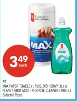 Shoppers Drug Mart PC MAX PAPER TOWELS (1 Roll), DISH SOAP (1L) or PLANET FIRST MULTI-PURPOSE CLEANER (700mL) offer
