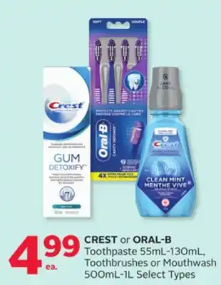 Rexall CREST or ORAL-B Toothpaste 55ml-130ml, Toothbrushes or Mouthwash 500ml-1L offer