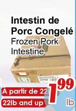 Marche C&T Intestin de Porc Congelé offer