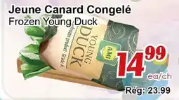 Marche C&T Frozen Young Duck offer