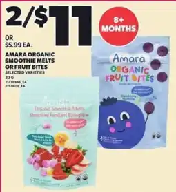 Loblaws Amara organic smoothie melts or fruit bites offer