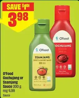Chalo FreshCo O'Food Gochujang or Ssamjang Sauce offer
