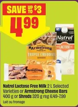 Chalo FreshCo Natrel Lactose Free Milk or Armstrong Cheese Bars offer
