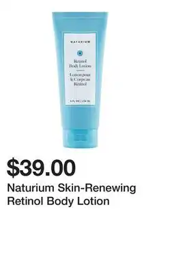 Sephora Naturium Skin-Renewing Retinol Body Lotion offer