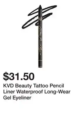Sephora KVD Beauty Tattoo Pencil Liner Waterproof Long-Wear Gel Eyeliner offer