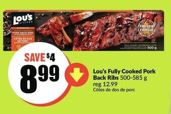 FreshCo Lou's Fully Cooked Pork Back Ribs offer