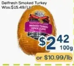 Oceans Fresh Food Market Delfresh Smoked Turkey offer