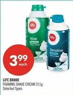 Shoppers Drug Mart Life brand foaming shave cream offer