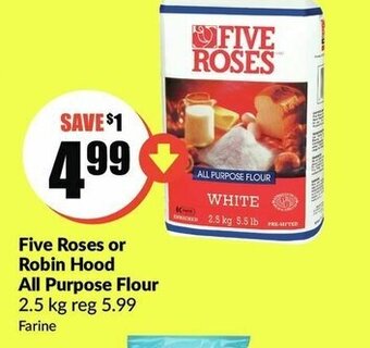 FreshCo Five Roses or Robin Hood All Purpose Flour offer