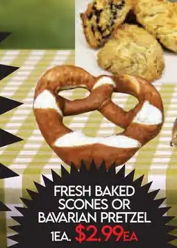 Fiesta Farms FRESH BAKED SCONES OR BAVARIAN PRETZEL offer