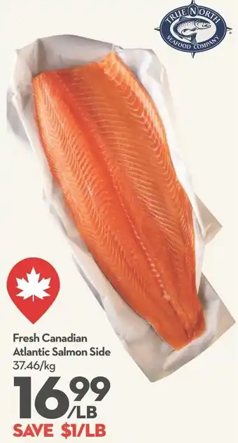 Longo's True North Atlantic Salmon Side offer