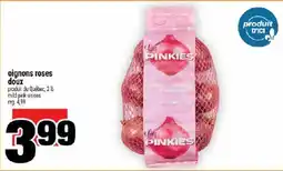 Super C Pinkies oignons roses doux offer
