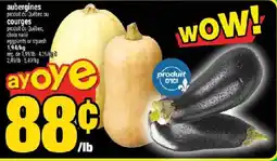 Super C ayoye aubergines or courges offer