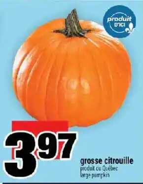 Super C grosse citrouille offer