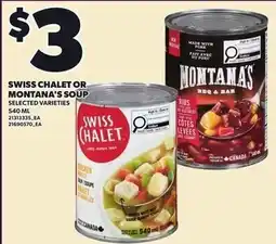 Loblaws Swiss chalet or montana's soup offer