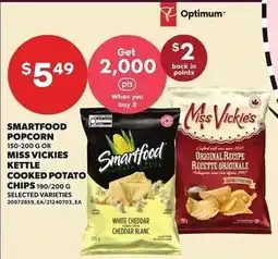 Loblaws Smartfood popcorn or Miss Vickies kettle cooked potato chips offer