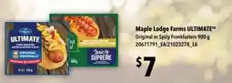 Zehrs Markets Maple Lodge Farms Ultimate Original or Spicy Frankfurters offer