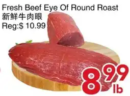 Yours Food Mart Fresh Beef Eye Of Round Roast offer