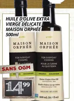 Supermarché PA HUILE D'OLIVE EXTRA VIERGE DÉLICATE MAISON ORPHÉE offer