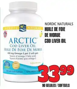 Marches Tau HUILE DE FOIE DE MORUE NORDIC NATURALS offer