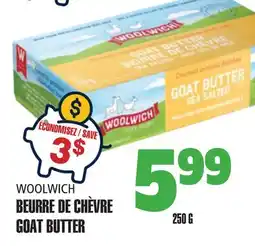 Marches Tau WOOLWICH BEURRE DE CHÈVRE offer