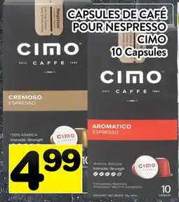 Supermarché PA CAPSULES DE CAFÉ POUR NESPRESSO CIMO offer