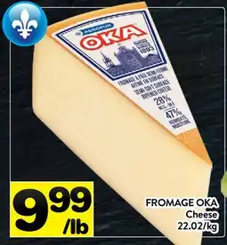 Supermarché PA FROMAGE OKA | Cheese offer
